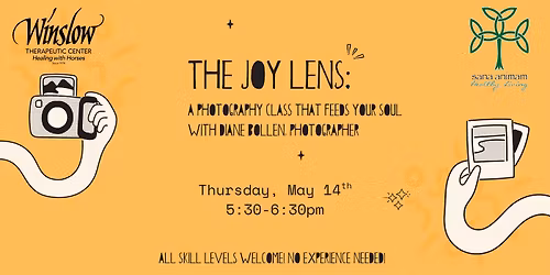 The Joy Lens: Photography Class