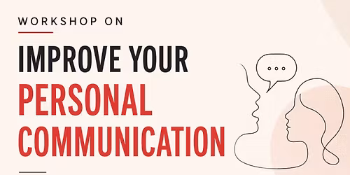 Improve your Personal communication 