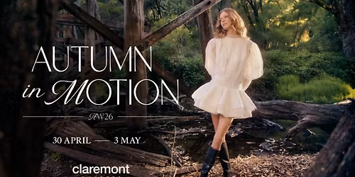 Autumn in Motion | Claremont Quarter AW26 (Free Fashion Event)