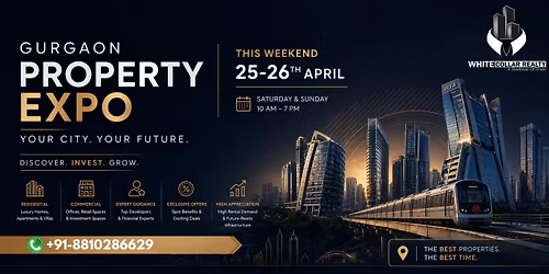 Gurgaon Property Expo 2026: Luxury Living Unlocked