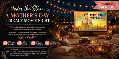 Under the Stars: A Mother\u2019s Day Terrace Movie Night