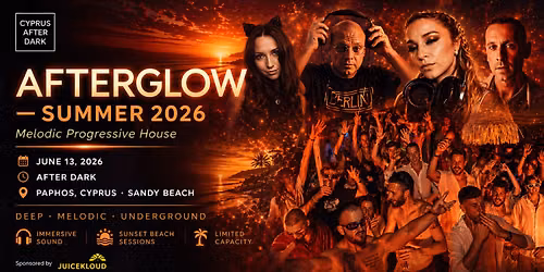 AFTERGLOW \u2014 Where Progressive Meets the Beach