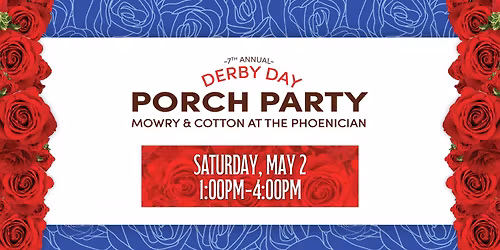 7th Annual Derby Day Porch Party
