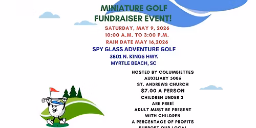 MINATURE GOLF FUNDRAISER