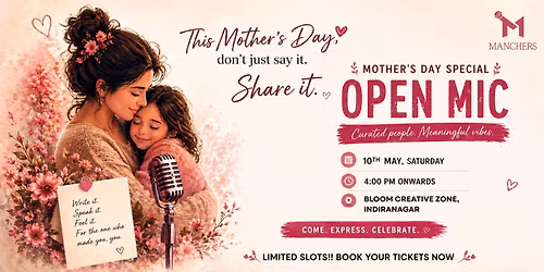 Mother\u2019s Day Special: Open Mic | Curation