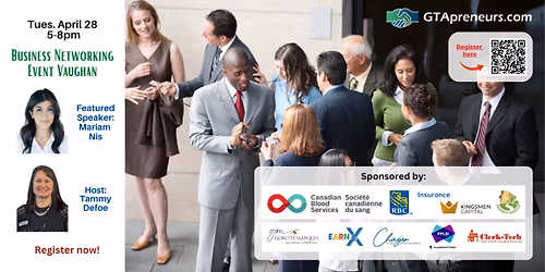 GTApreneurs April 28-2026 Business Networking Event Vaughan \u2013 Toronto