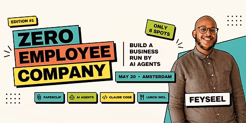 Masterclass: Zero Employee Company \u2014 Build a Business Run by AI Agents