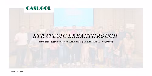 Strategic Breakthrough Summit @ Makati, Manila, Philippines