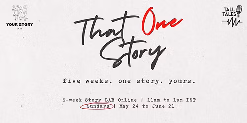 That One Story - Your Story LABs