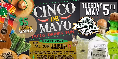 Cinco de Mayo @ Stadium View