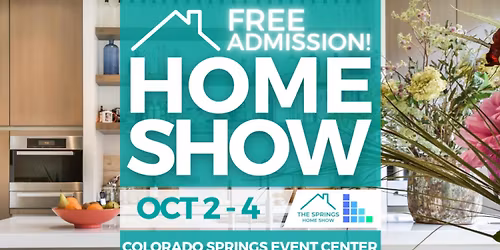 FREE Colorado Springs Home Show, October 2026