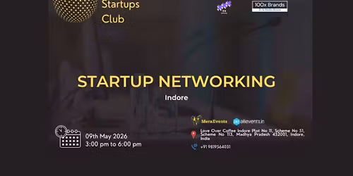 GLOBAL STARTUPS CLUB l STARTUP NETWORKING Indore 2026