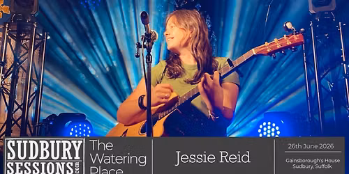 Jessie Reid - Sudbury Sessions 