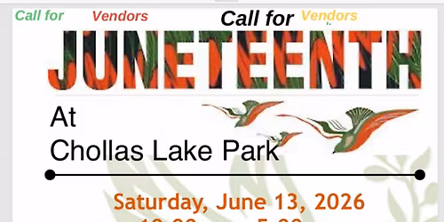 Vendors Call for 2026 Juneteenth Celebration