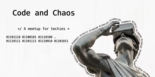 Code and Chaos