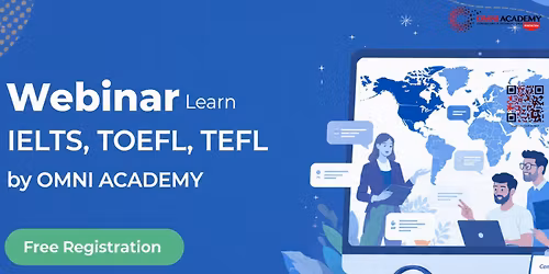  Learn IELTS, TOFEL,TEFL  Free Workshop 16th MAY,26 at 04:00 PM (ONLINE) 2 hours