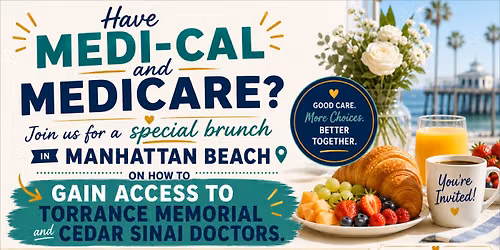 Medi-Cal & Medicare Benefits Brunch with Torrance Memorial