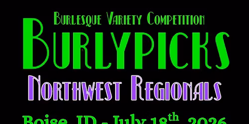 Northwest Regional Burlypicks Competition