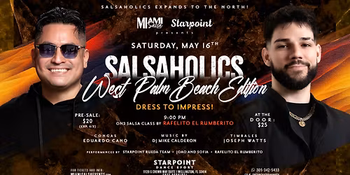 Salsaholics: West Palm Beach Edition at Starpoint!