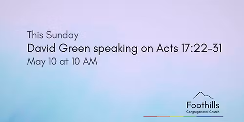 David Green speaking on Acts 17:22-31
