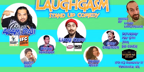 Laughgasm Stand Up Comedy with Adam Pasi and Lucas Copp!