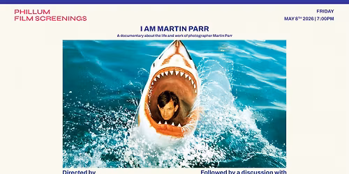 Phillum Film Screenings - I Am Martin Parr