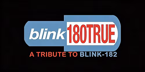 Blink 182 Tribute by Blink 180True!