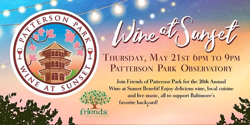 20th Annual Patterson Park Wine at Sunset