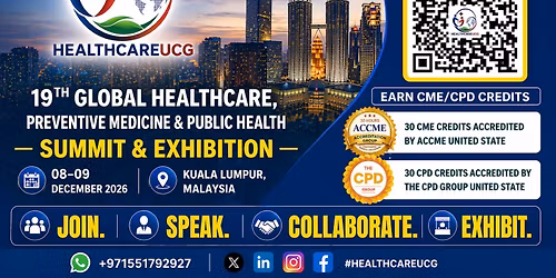 19TH Global Healthcare, Preventive Medicine & Public Health Summit and Exhibition