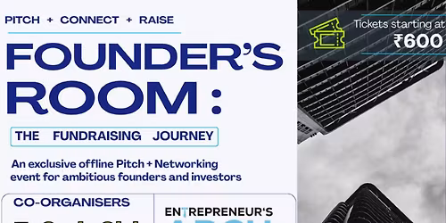 Founder's Room : The Fundraising Journey
