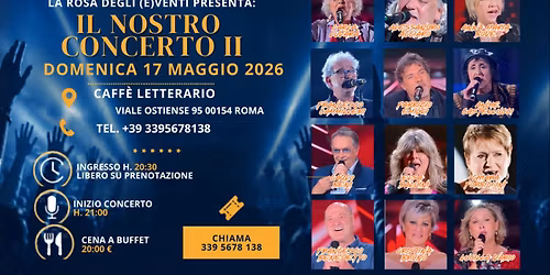 IL NOSTRO CONCERTO - II EDIZIONE Roma The voice Senior 5