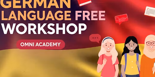 Learn how to write and speak German language  Free Workshop 16th MAY,26 at 11:00 AM (ONLINE) 2 hours