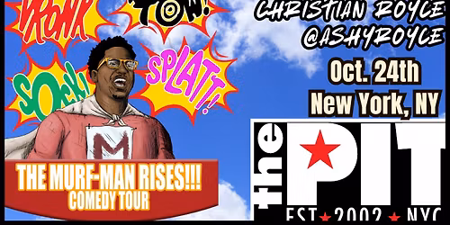 Christian Royce - The Murf-Man Rises!!! Tour