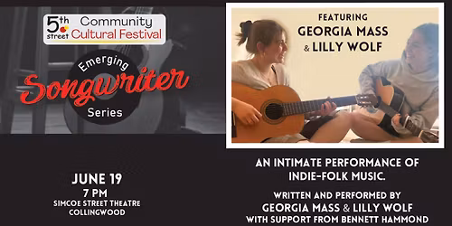 Emerging Songwriter Series - Georgia Mass & Lilly Wolf