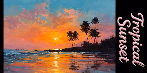 Back to the Basics Watercolor Painting One-Day Class - Tropical Sunset