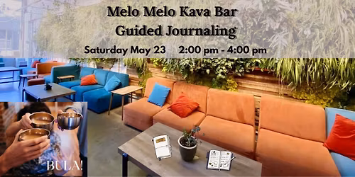 Guided Journaling at Melo Melo Kava Bar