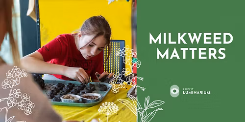 Milkweed Matters