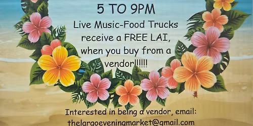 The Largo Evening Market-Hawaiian Market