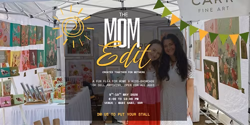 THE MOM EDIT \u2013 Flea for Moms & Kids | Free Entry 