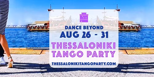 7th Thessaloniki Tango Party