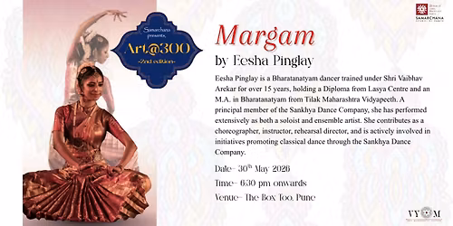 Margam By Eesha Pinglay