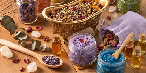 DIY Body Scrubs & Spa Tub Teas- $23\/20.00*
