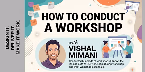 How to conduct a Workshop
