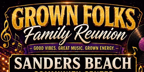 Grown Folks Family Reunion 