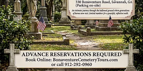 Honor & Heritage: Memorial Day Weekend at Bonaventure Cemetery Tours\u00ae