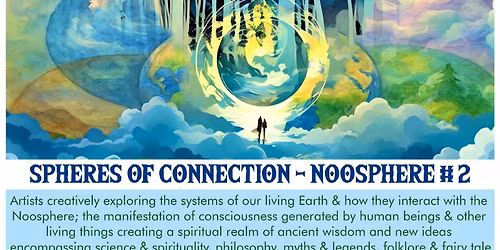 SPHERES OF CONNECTION ART EXHIBITION