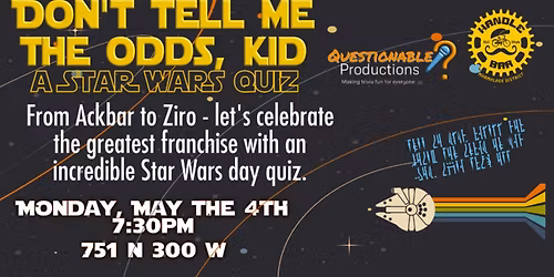 May The Fourth Be With You! - QP Star Wars Trivia