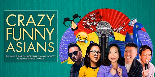 "Crazy Funny Asians" AAPI Comedy Month May 2026