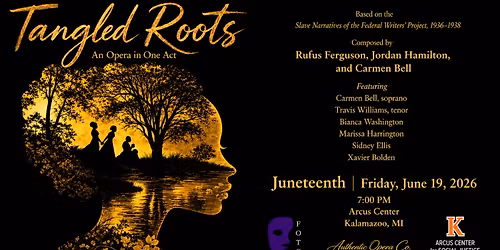 Tangled Roots: An Opera in One Act