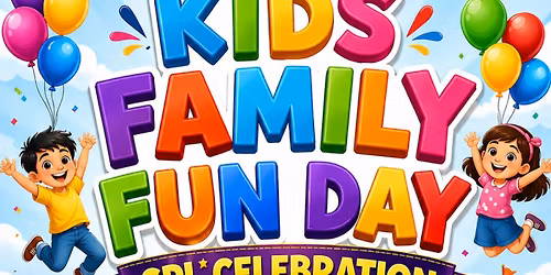 KIDS FAMILY FUN DAY SPL CELEBRATION